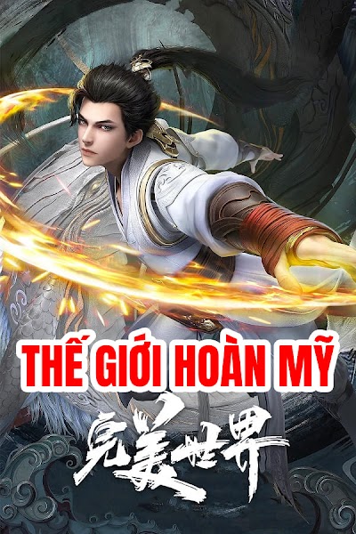 Thế Giới Hoàn Mỹ (2018)